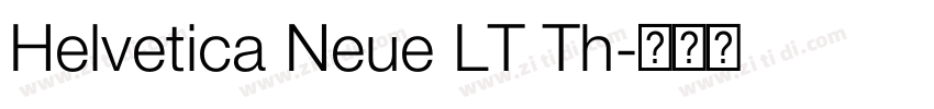 Helvetica Neue LT Th字体转换